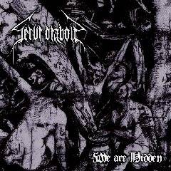 Servi Diaboli : We Are Hidden